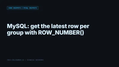 Title card: MySQL: get the latest row per group with ROW_NUMBER()