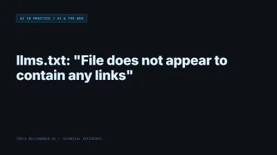 Title card: llms.txt: "File does not appear to contain any links"