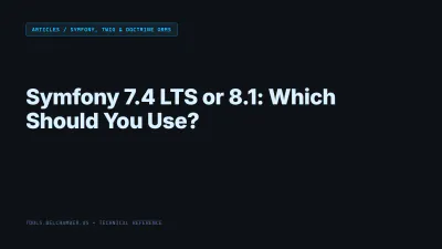 Title card: Symfony 7.4 LTS or 8.1: Which Should You Use?